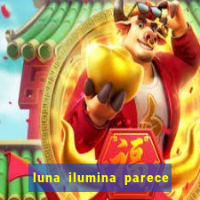 luna ilumina parece com qual perfume importado natura